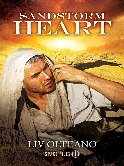 Title details for Sandstorm Heart by Liv Olteano - Available